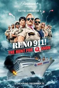 Рено 911 (Рино 911) : Охота на Кьюаннон (фильм 2021)