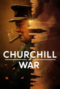 Черчилль на войне (сериал 2024)