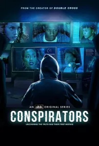 Заговорщики / Конспираторы (сериал 2025)