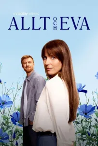 Все и Ева (сериал 2024)