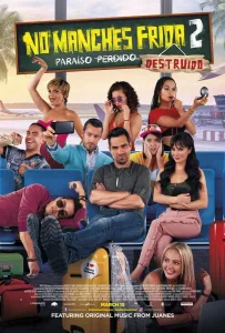 Да ладно тебе, Фрида 2 (фильм 2019)